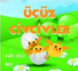 Üçüz Civcivler