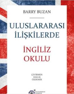 Uluslararası İlişkilerde İngiliz Okulu