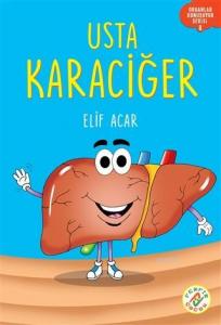 Usta Karaciğer; Organlar Konuşuyor Serisi 8