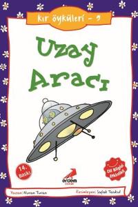 Uzay Aracı - Kır Öyküleri