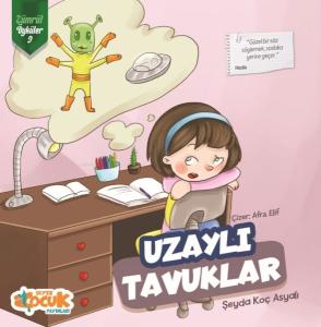 Uzaylı Tavuklar Zümrüt Öyküler 9