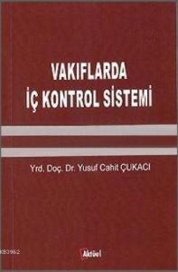 Vakıflarda İç Kontrol Sistemi