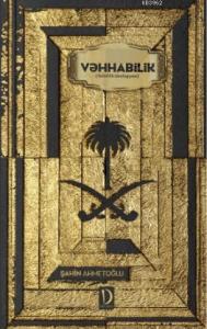 Vehhabilik (Azerbaycan Türkçesiyle); Selefilik ideolojisi