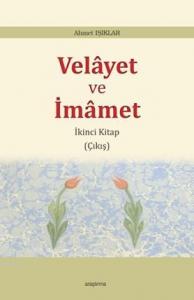 Velâyet ve  İmâmet