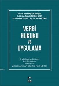 Vergi Hukuku ve Uygulama