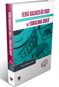 Vergi Kaçakçılığı Suçu ve Yargılama Usulü