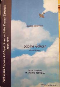 Sabiha Gökçen - Seçilen Senaryolar