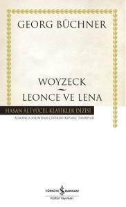 Woyzeck - Leonce ve Lena -  Hasan Ali Yücel Klasikleri