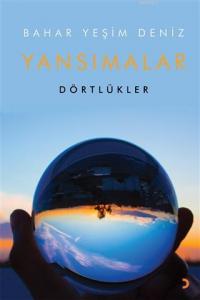 Yansımalar Dörtlükler