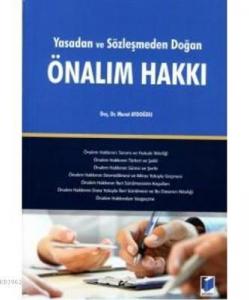 Yasadan ve Sözleşmeden Doğan Önalım Hakkı