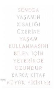 Yaşamın Kısalığı Üzerine