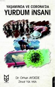 Yaşamında ve Corona'da Yurdum İnsanı