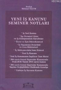 Yeni İş Kanunu Seminer Notları