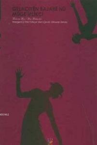 Yeni Kent Dedikoduları / Gelaciyen Bajare Nu