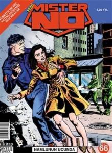 Yeni Mister No Sayı: 66 Namlunun Ucunda