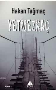 Yetmezkaç