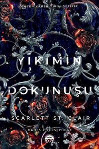 Yıkımın Dokunuşu