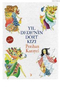 Yıl Dede'nin Dört Kızı
