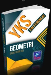 YKS Tüm Oturumlar İçin Geometri Soru Bankası