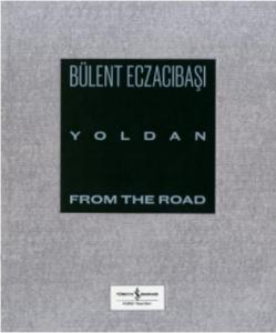 Yoldan - From The Road
