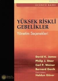 Yüksek Riskli Gebelikler Yönetim Seçenekleri