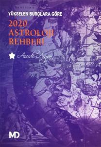 Yükselen Burçlara Göre 2020 Astroloji Rehberi