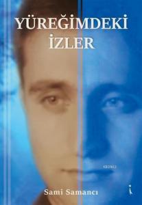 Yüreğimdeki İzler