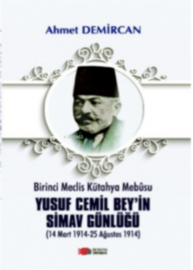 Yusuf Cemil Bey’in Simav Günlüğü