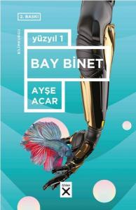 Yüzyıl 1 - Bay Binet