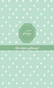 Zamansız Planlayıcı - Her Daim Gülümse! (Ciltli)