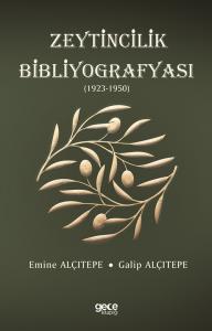 Zeytincilik Bibliyografyası (1923-1950)