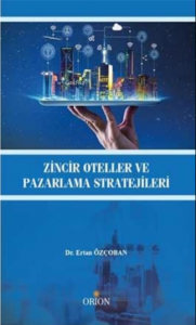 Zincir Oteller ve Pazarlama Stratejileri
