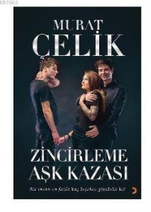 Zincirleme Aşk Kazası