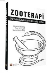 Zooterapi; Hayvan Kaynaklı ve Destekli Tedavi