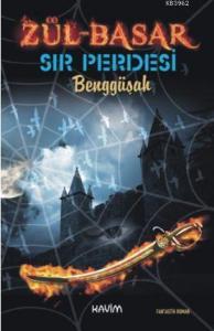 Zül-Basar / Sır Perdesi