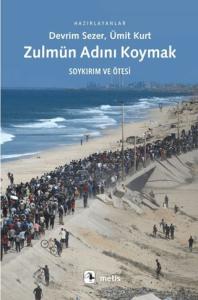 Zulmün Adını Koymak