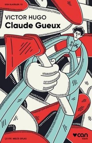 Claude Gueux Victor Hugo