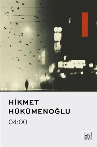 04:00 Hikmet Hükümenoğlu