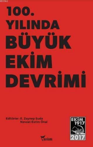 100. Yılında Büyük Ekim Devrimi