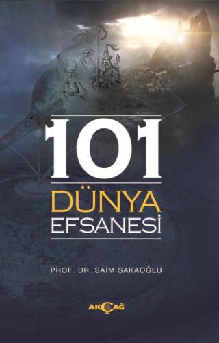 101 Dünya Efsanesi Prof.Dr. Saim Sakaoğlu