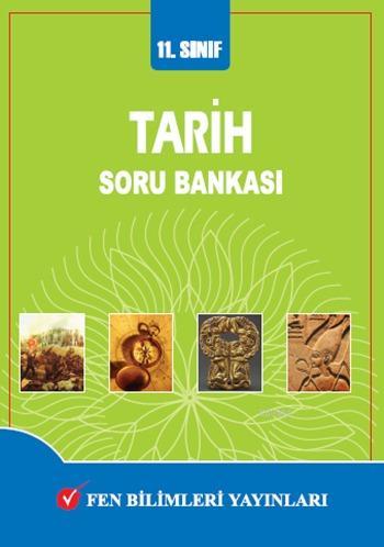 11. Sınıf Tarih Soru Bankası