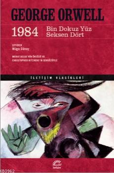 1984 - Bin Dokuz Yüz Seksen Dört George Orwell