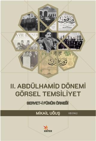 2. Abdülhamid Dönemi Görsel Temsiliyet; Servet-i Fünun Örneği