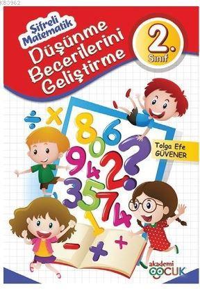 2. Sınıf Düşünme Becerilerini Geliştirme-Şifreli Matematik
