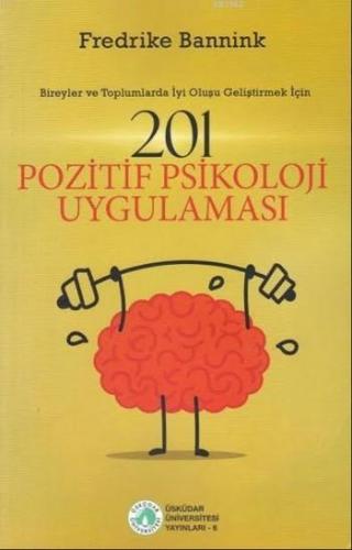 201 Pozitif Psikoloji Uygulaması