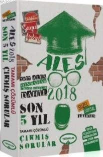 2018 ALES Sonbahar Dahil Son 5 Yıl Tamamı Çözümlü Çıkmış Sorular