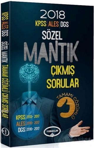 2018 KPSS ALES DGS Sözel Mantık Tamamı Çözümlü Çıkmış Sorular
