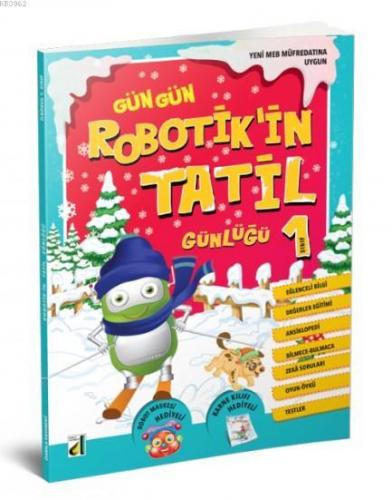 -2018- Robotik'in Tatil Günlüğü - 1. Sınıf; Robotik'in Tatil Günlüğü 1