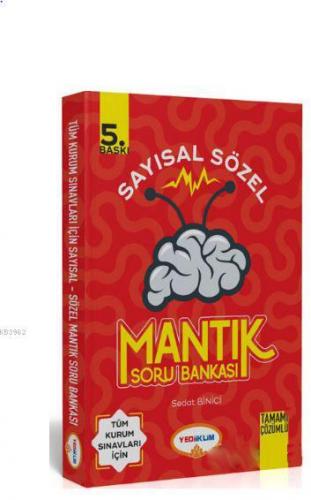 2018 Tüm Kurum Sınavları İçin Sayısal Sözel Mantık Soru Bankası