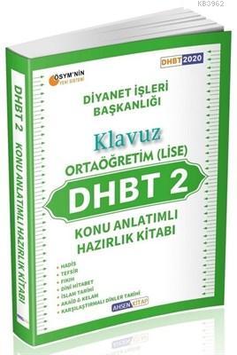 2020 DHBT 2 Ortaöğretim (Lise) Konu Anlatımlı Hazırlık Kitabı